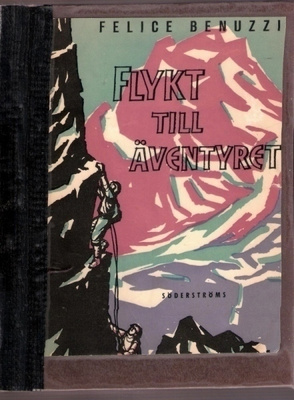 Benuzzi: Flykt till äventyret (sann ber.)