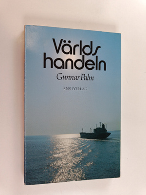 Gunnar Palm : Världshandeln
