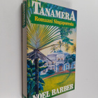 Noel Barber : Tanamera - punainen maa 2 nide - pikkukuva 1