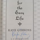 Kaye Gibbons : Charms for the Easy Life (signeerattu) - pikkukuva 3