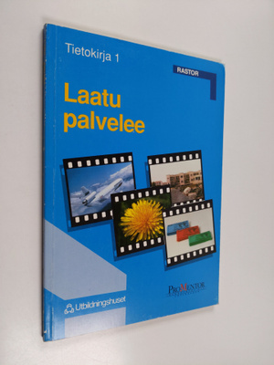 Laatu palvelee
