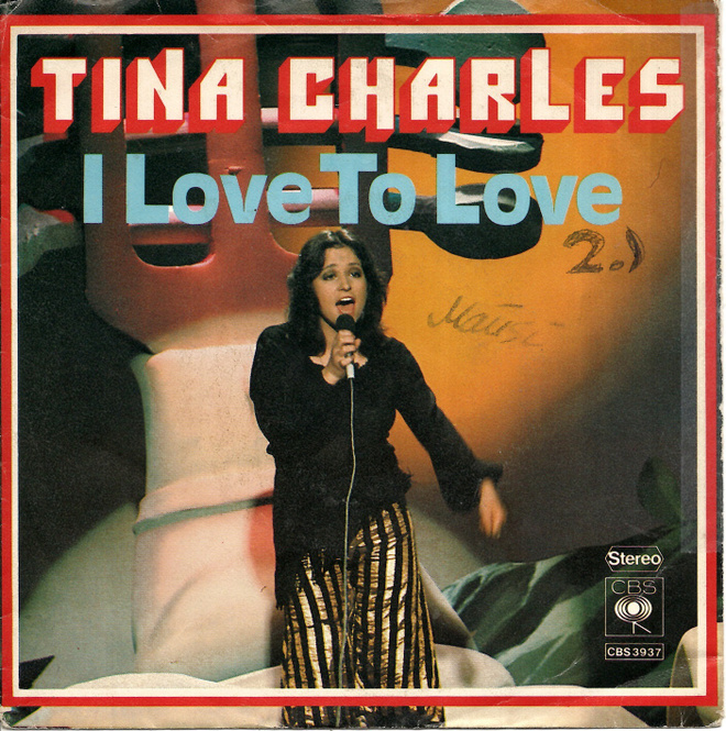 TINA CHARLES: I Love To Love / Disco Fever  7"kk