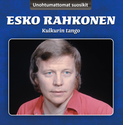 Esko Rahkonen • Kulkurin tango CD