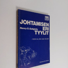 Henry O. Golightly : Johtamisen eri tyylit - myös se joka... - pikkukuva 1