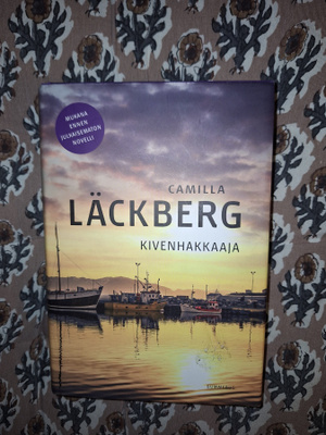 Camilla Läckberg: Kivenhakkaaja 9p