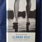Sinnemäki, Maunu : Elämän vesi - pikkukuva 1
