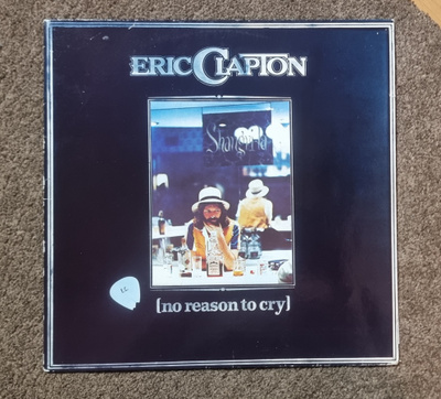 Eric Clapton • No Reason To Cry LP