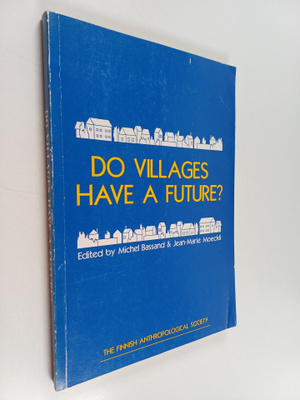 Do villages have a future?