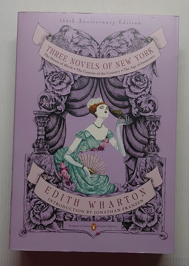 Edith Wharton - Three Novels of New York