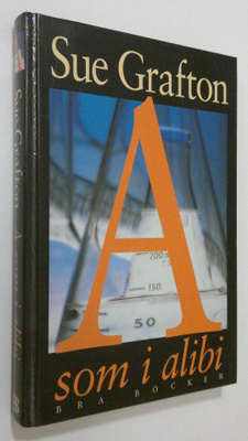 Sue Grafton : A som i alibi