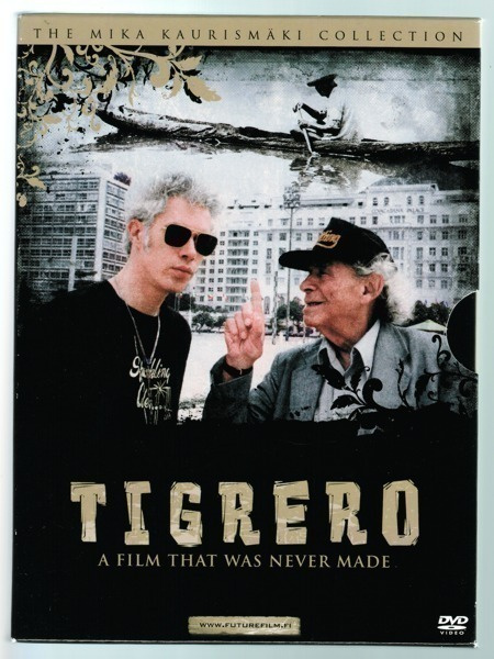 Mika Kaurismäki: TIGERO (1994) uusi ja muoveissa