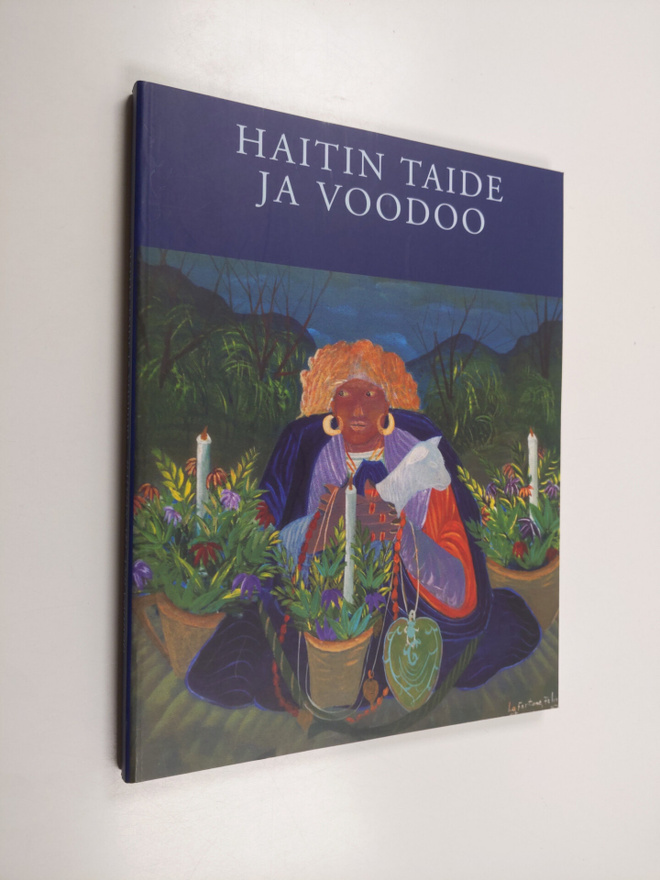 Haitin taide ja voodoo : Retretti 4.6.-30.8.1998 = Haitia...