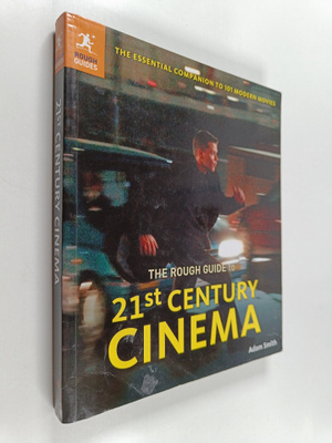 Adam Smith : The rough guide to 21st century cinema