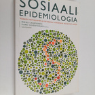 Sosiaaliepidemiologia : väestön terveyserot ja terveyteen... - pikkukuva 1