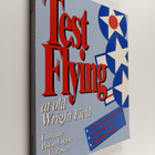 Ken Chilstrom : Test Flying at Old Wright Field - pikkukuva 1