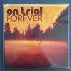 On Trial Forever LP Vinyl - pikkukuva 1