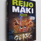Reijo Mäki : Gekko - pikkukuva 1