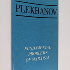 G. V. Plekhanov : Fundamental problems of Marxism - pikkukuva 1