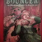 Jodorowsky - Bouncer / Raising Cain - pikkukuva 1