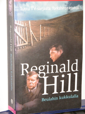 Reginald Hill : Beulahin kukkulalla