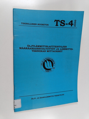 Öljylämmityslaitteistojen määräaikaishuoltotyöt ja lämmit...