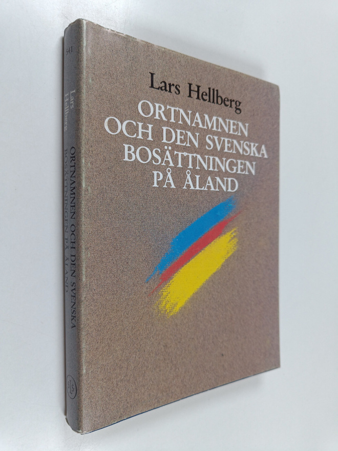 Lars Hellberg : Ortnamnen och den svenska bosättningen på...