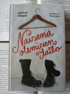 Caitlin Moran - Naisena olemisen taito (nid.)