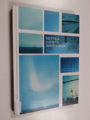 Reittejä luontosuhteeseen