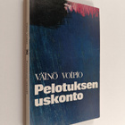 Väinö Voipio : Pelotuksen uskonto - pikkukuva 1