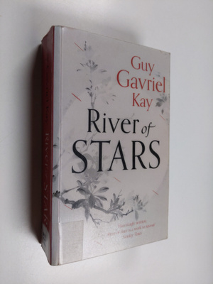 Guy Gavriel Kay : River of Stars