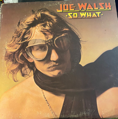 Joe Walsh: So What 1974 LP