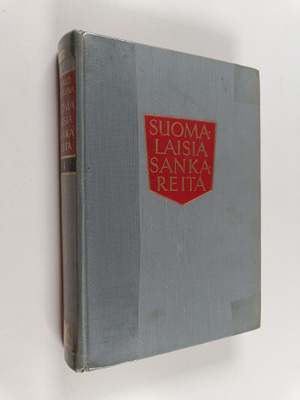 Santeri Ivalo : Suomalaisia sankareita historiallisia ker...