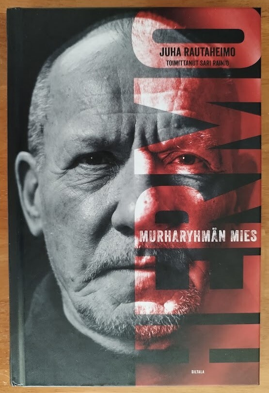 Juha Rautaheimo: Hermo - Murharyhmän mies