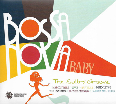 Bossa Nova Baby (2CD) MINT!! The Sultry Groove