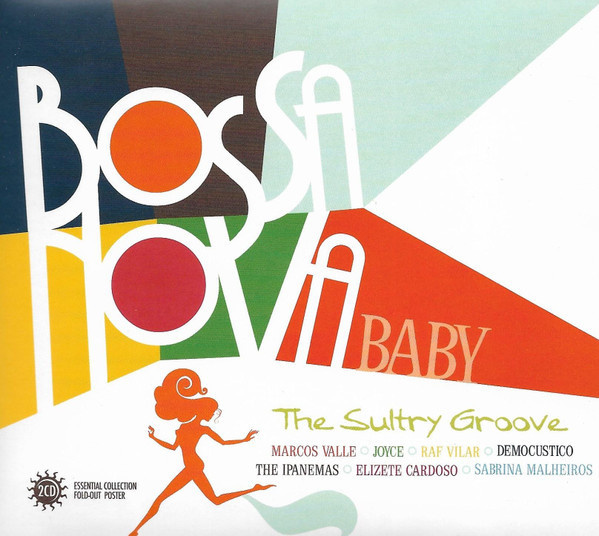 Bossa Nova Baby (2CD) MINT!! The Sultry Groove