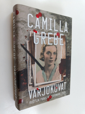 Camilla Grebe : Varjokuvat