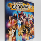 Ari Leskelä ym. : Suomen euroviisut kautta aikojen - pikkukuva 1