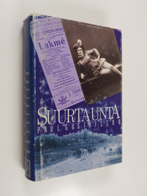 Paul Gustafsson : Suurta unta