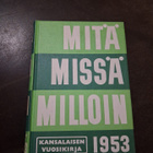 Mitä Missä Milloin 1953 - pikkukuva 1