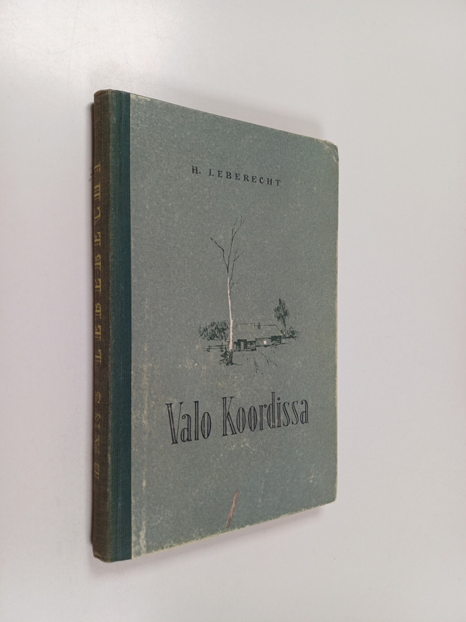 H. Leberecht : Valo Koordissa