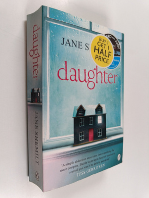 Jane Shemilt : Daughter