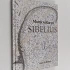 Jussi Lehtonen : Mutta sehän on Sibelius - pikkukuva 1