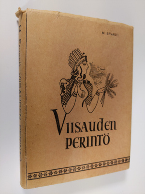 Matti Ervasti : Viisauden perintö