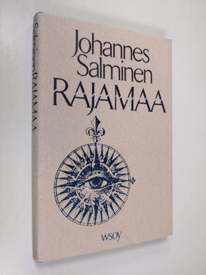 Johannes Salminen : Rajamaa : esseitä