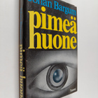 Johan Bargum : Pimeä huone - pikkukuva 1