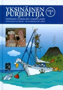 Matti Eino Lappalainen - Yksinäinen purjehtija. Osa I,