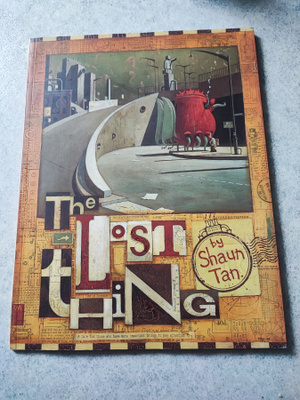 The Lost Thing Shaun Tan