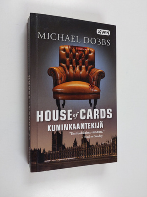 Michael Dobbs : Kuninkaantekijä