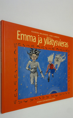 Kaarina Majander : Emma ja yllätysvieras (signeerattu)