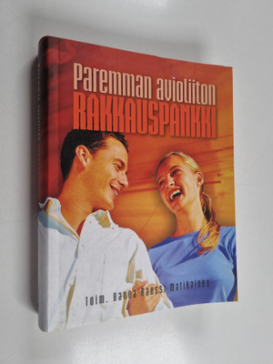 Hanna (toim.) Ranssi-Matikainen : Paremman avioliiton rak...